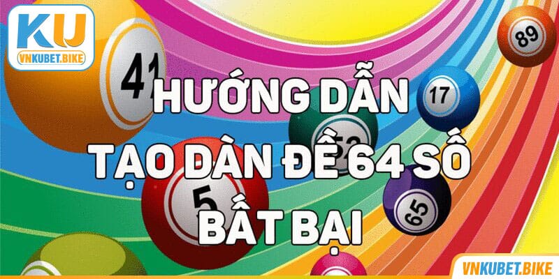 tao-dan-de-kubet-36-so Dàn đề 36 số cho cơ hội trúng cực cao
